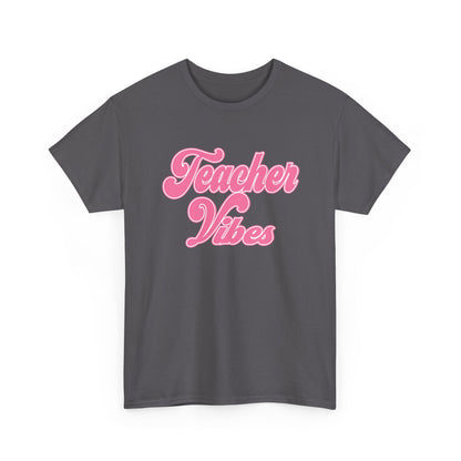 Teacher Vibes T-Shirt - Pink Retro Script Tee for Teachers, Teacher Appreciation Gift