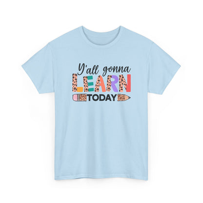 Y’all Gonna Learn Today Teacher Tee - Leopard Pencil Back-to-School Shirt