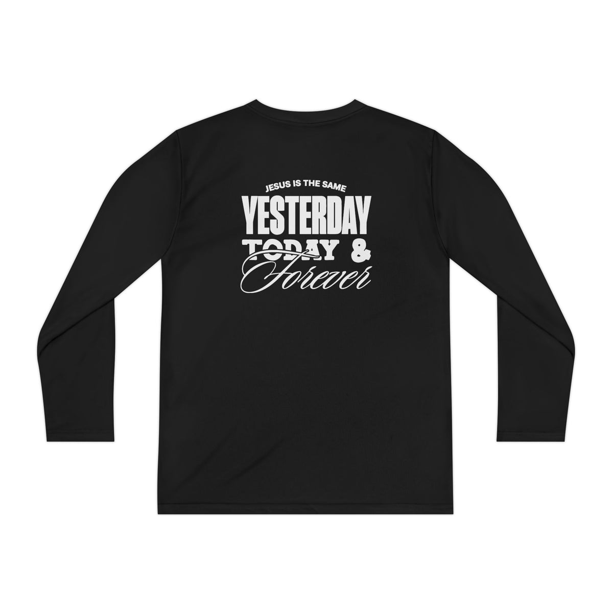 YOUTH - Basic Long sleeve - Jesus is the Same  - BBA