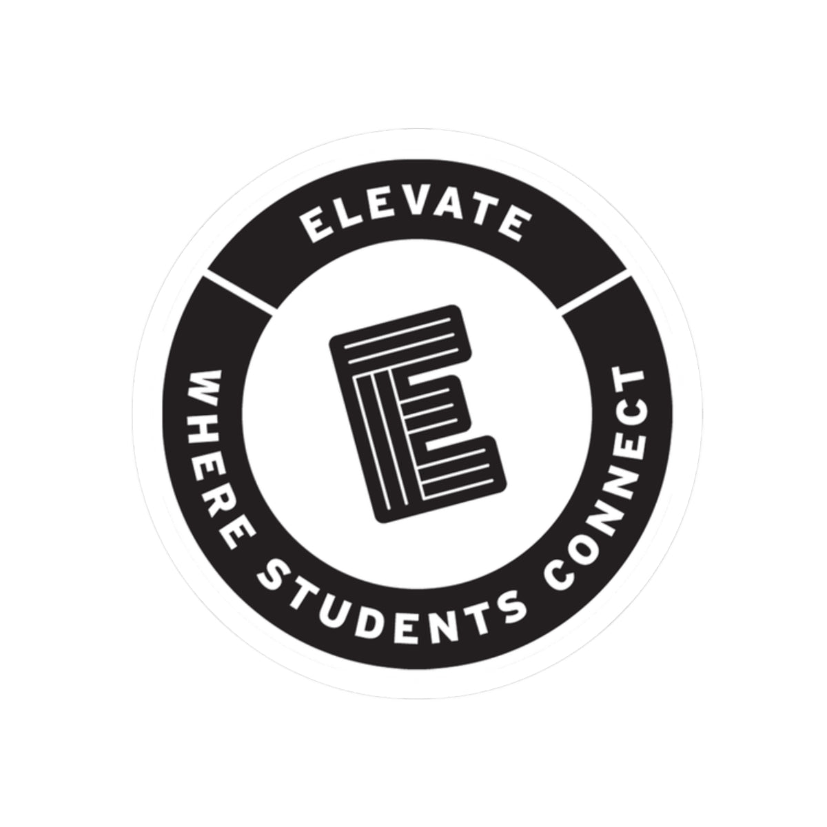Kiss-Cut Sticker - Elevate Where Student Connects