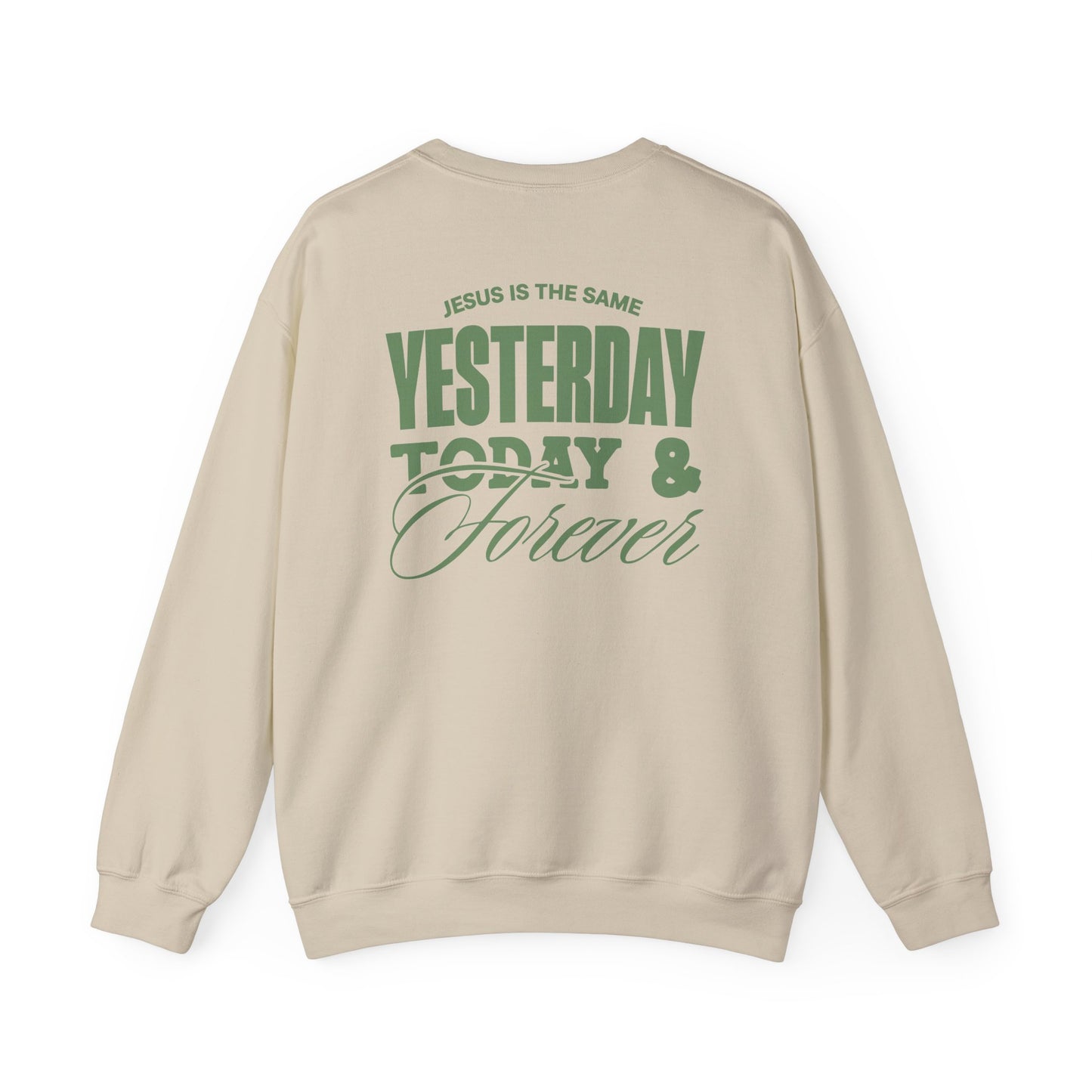 ADULT - Basic Sweatshirt - Jesus is the Same - BBA