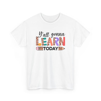 Y’all Gonna Learn Today Teacher Tee - Leopard Pencil Back-to-School Shirt
