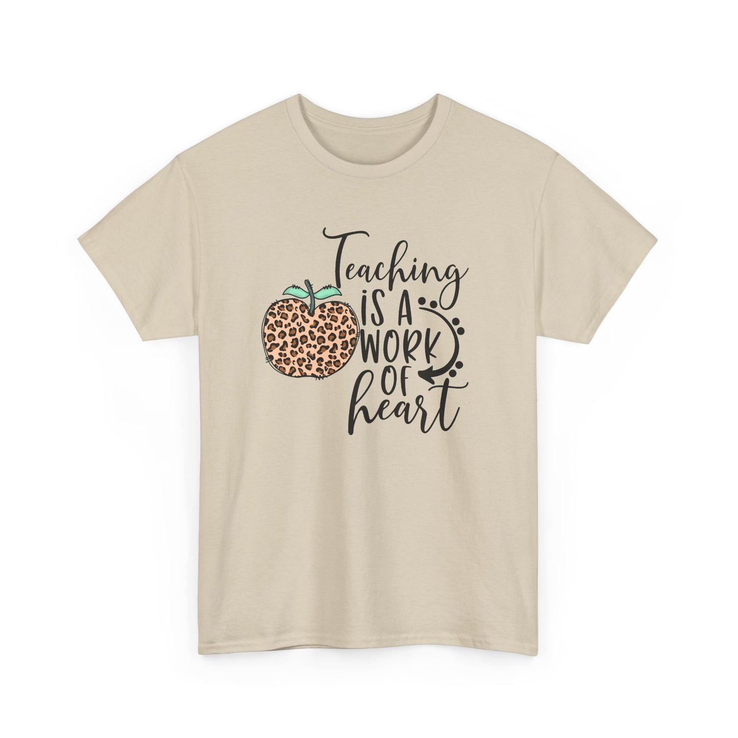 Teacher Tee  - "Teaching Is a Work of Heart" Leopard Apple Graphic