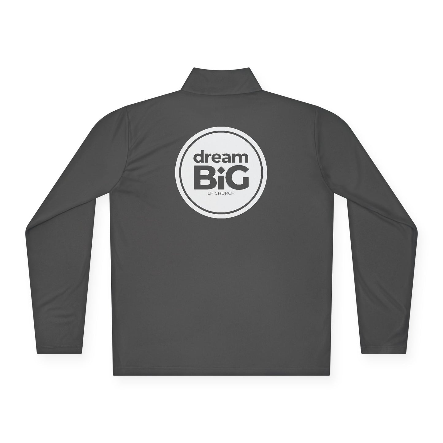 Quarter-Zip Pullover — Dream Big Logo