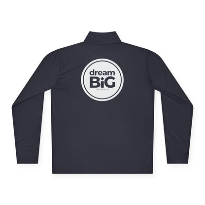 Quarter-Zip Pullover — Dream Big Logo