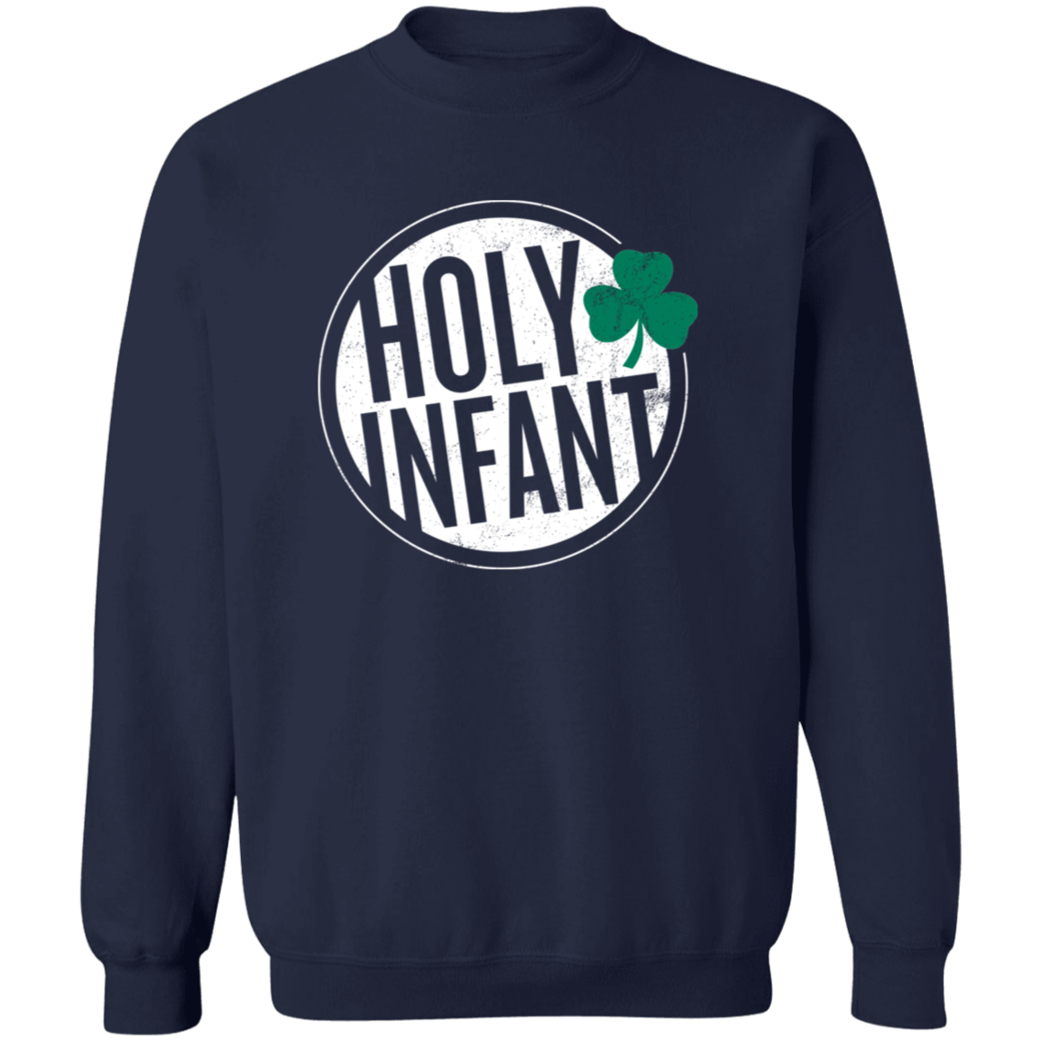 Crewneck Pullover Sweatshirt - Holy Infant - Circle