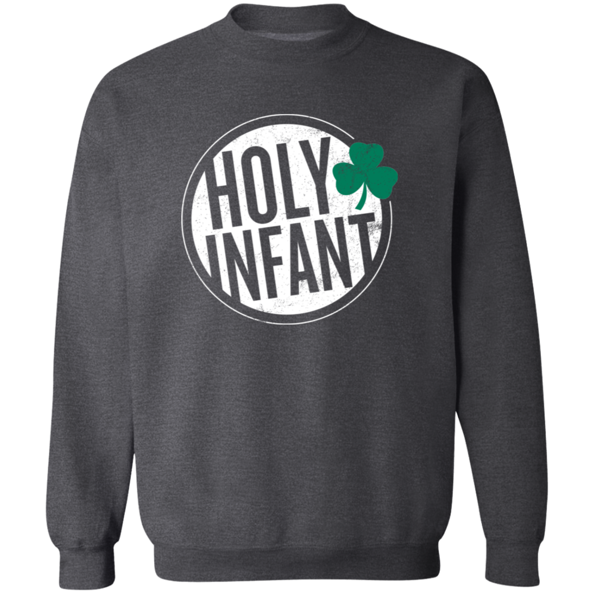 Crewneck Pullover Sweatshirt - Holy Infant - Circle