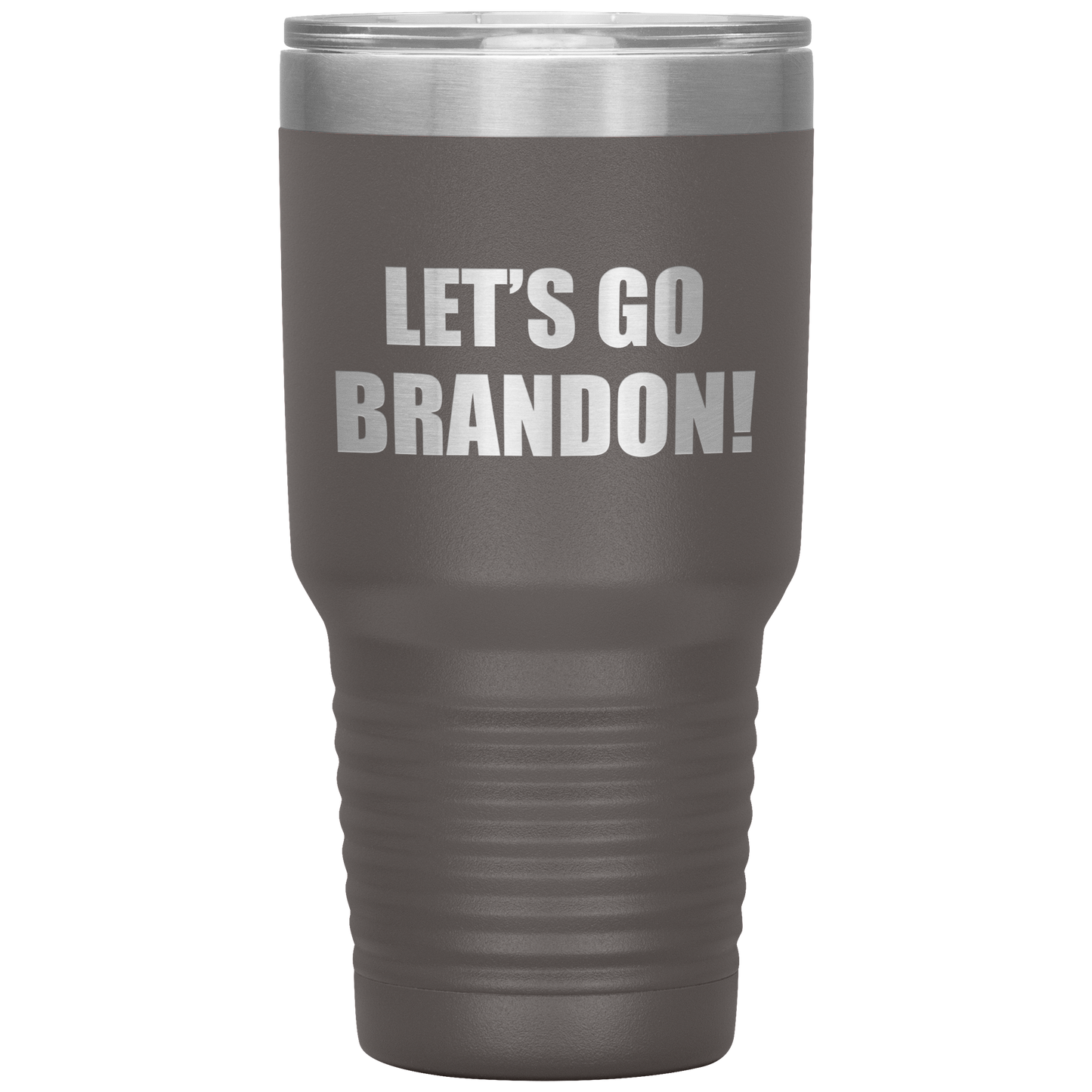 Let's Go Brandon 30oz Vacuum Tumbler
