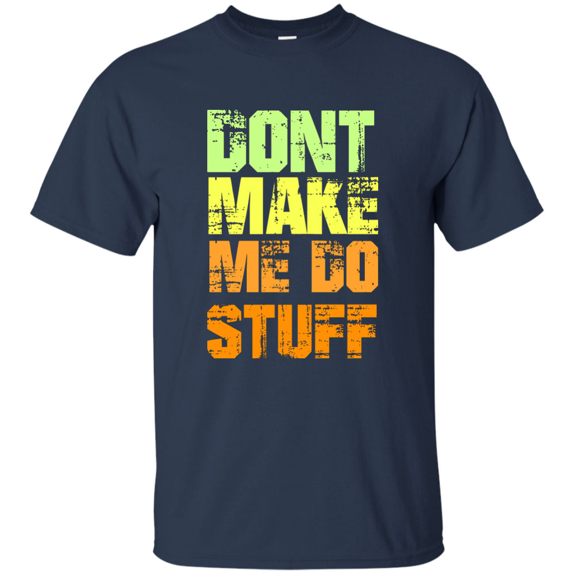 Please Don't Make Me Do Stuff