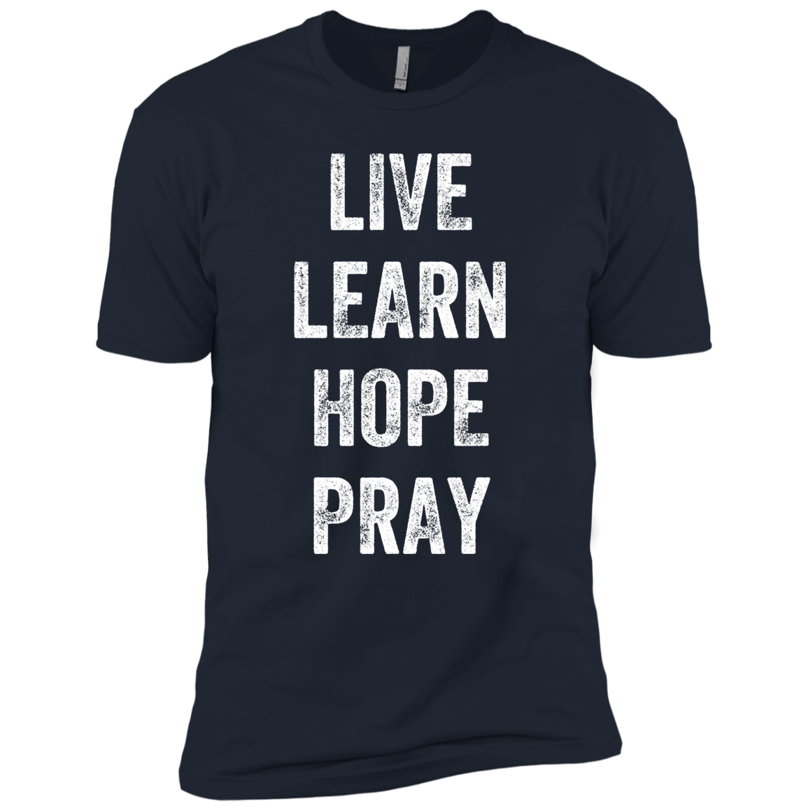 Live Learn Hope Pray