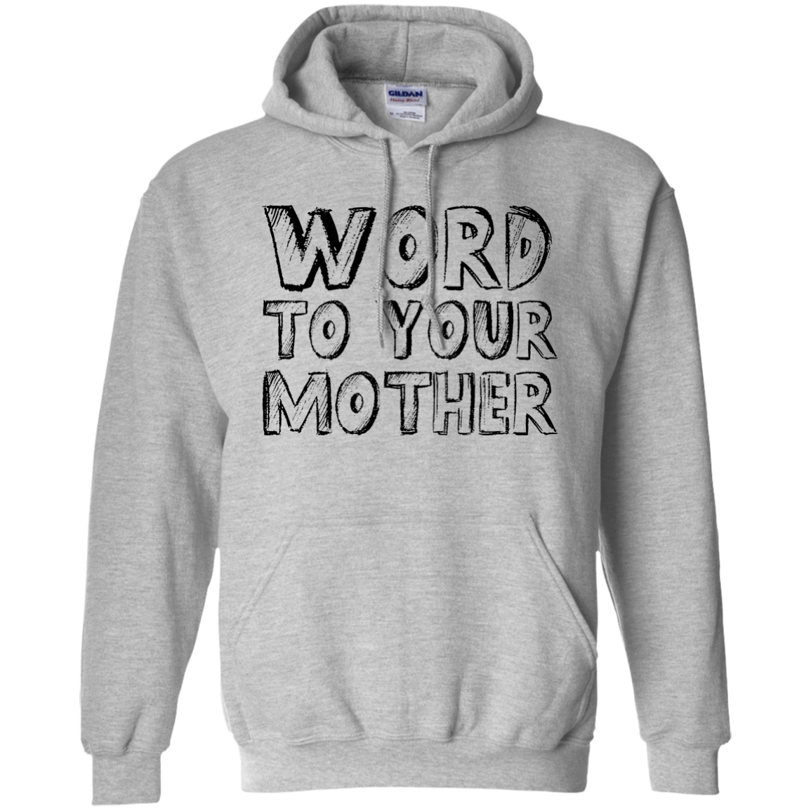 Word To Your Mother