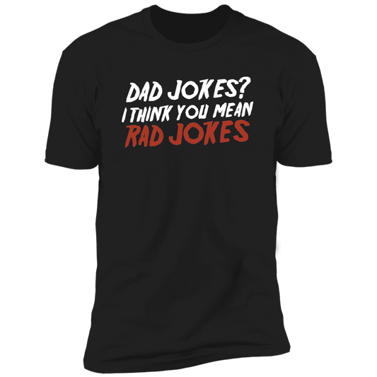 Rad Jokes T-Shirt