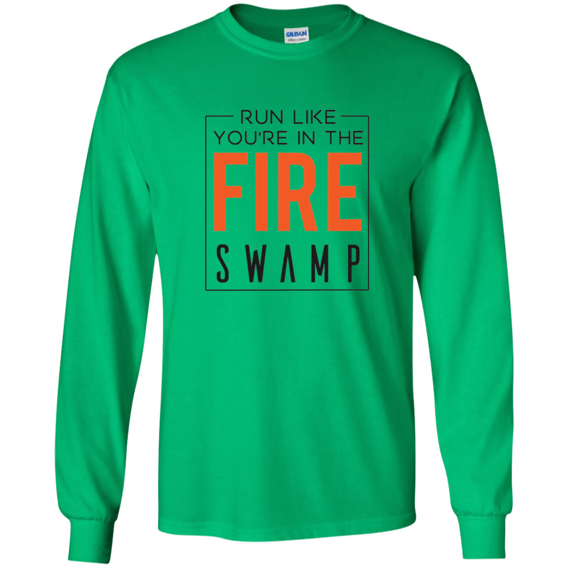 Run Like You're In The Fire Swamp