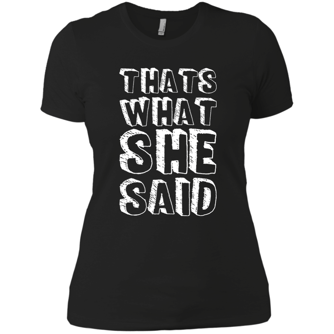 That's What She Said