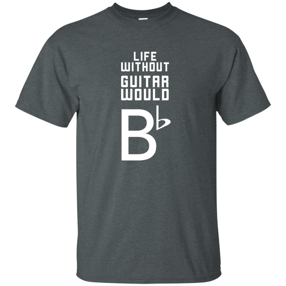 Life Without Guitar Would Bb