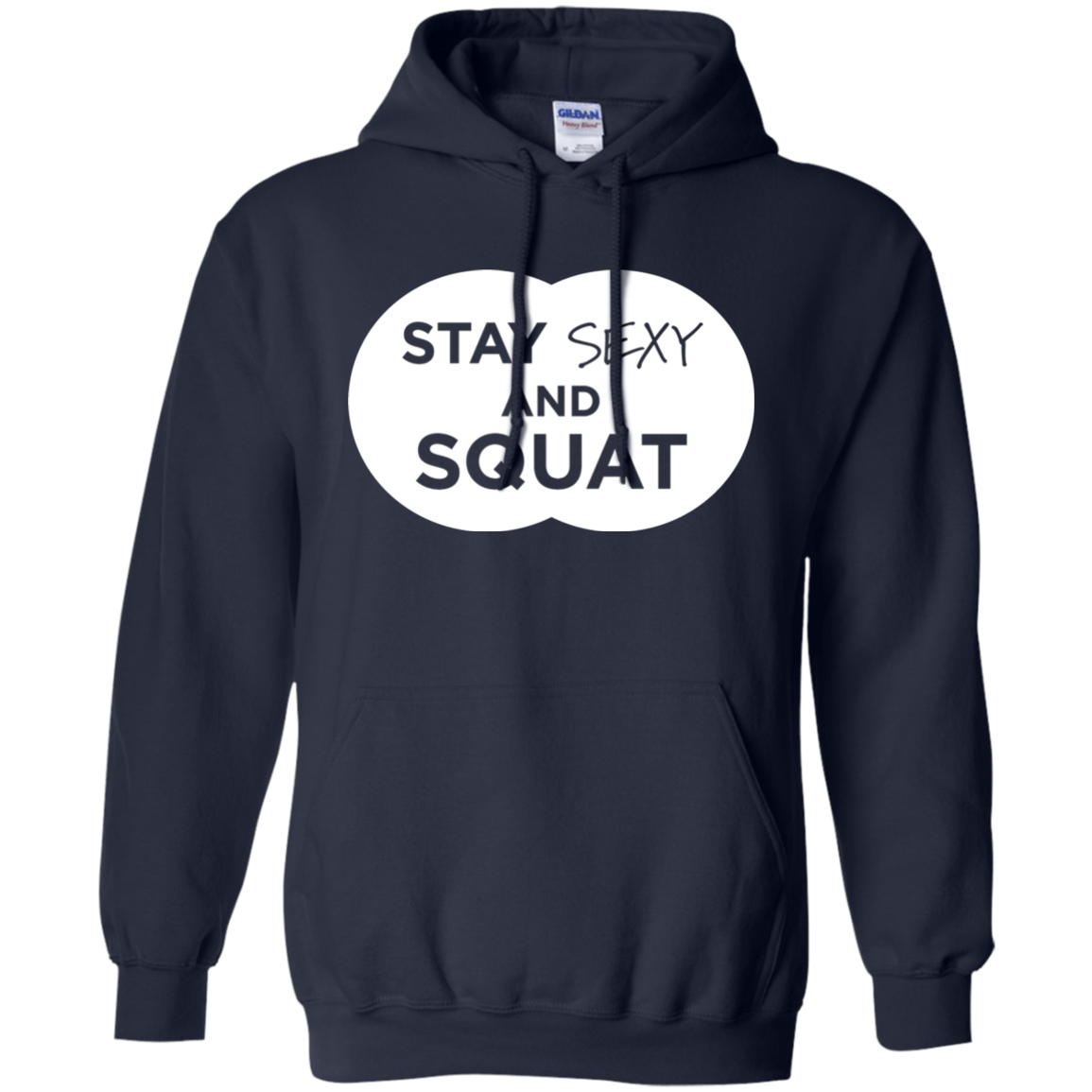 Stay Sexy And Squat