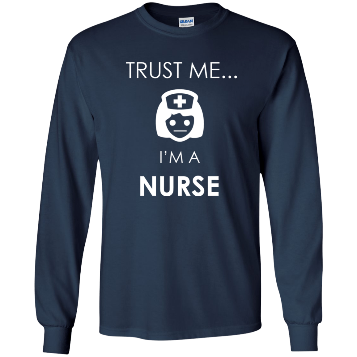 Trust Me I'm A Nurse