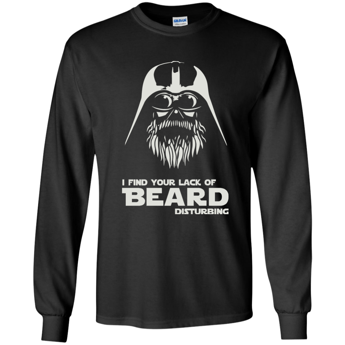 I Find Your Lack Of Beard Disturbing