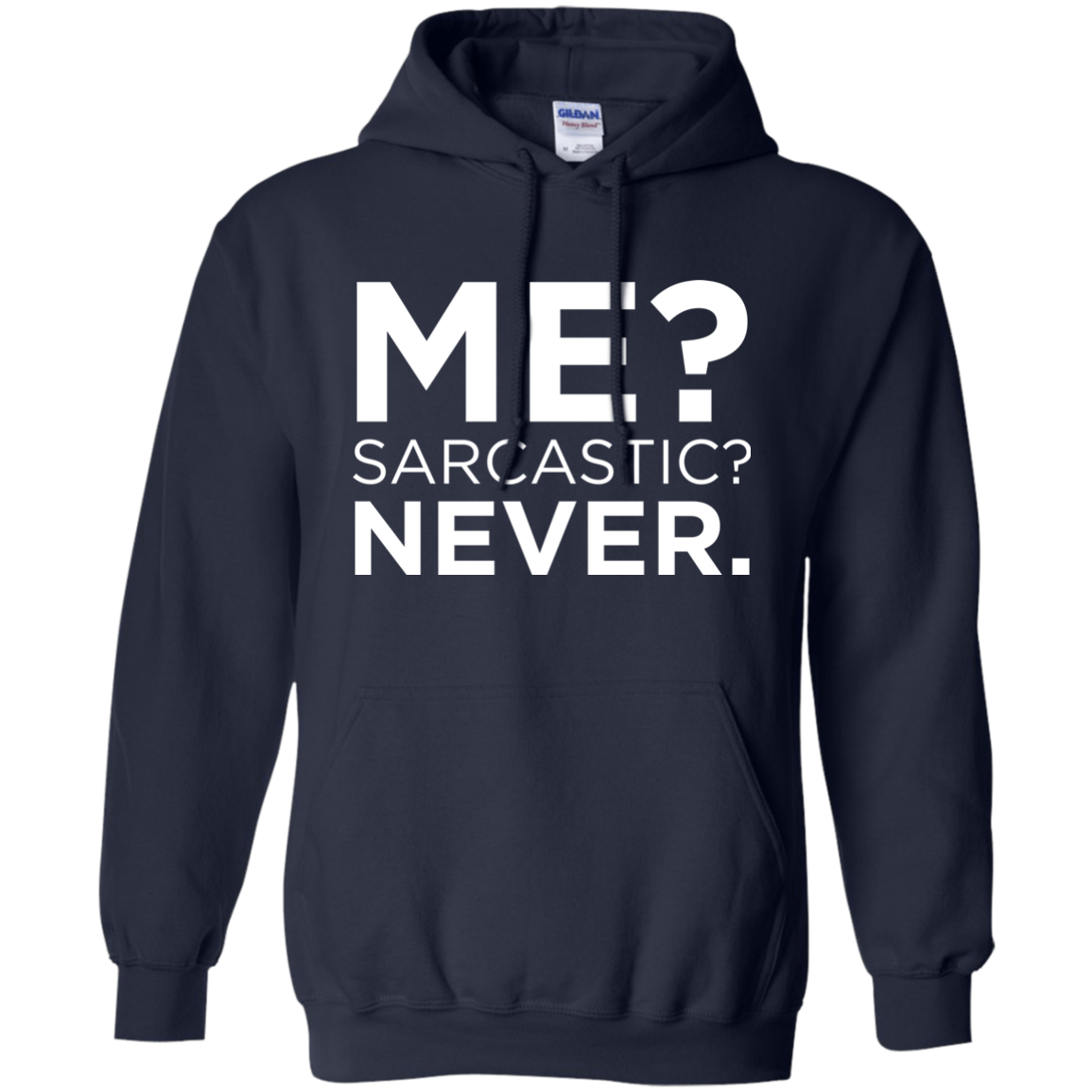 Me? Sarcastic? Never