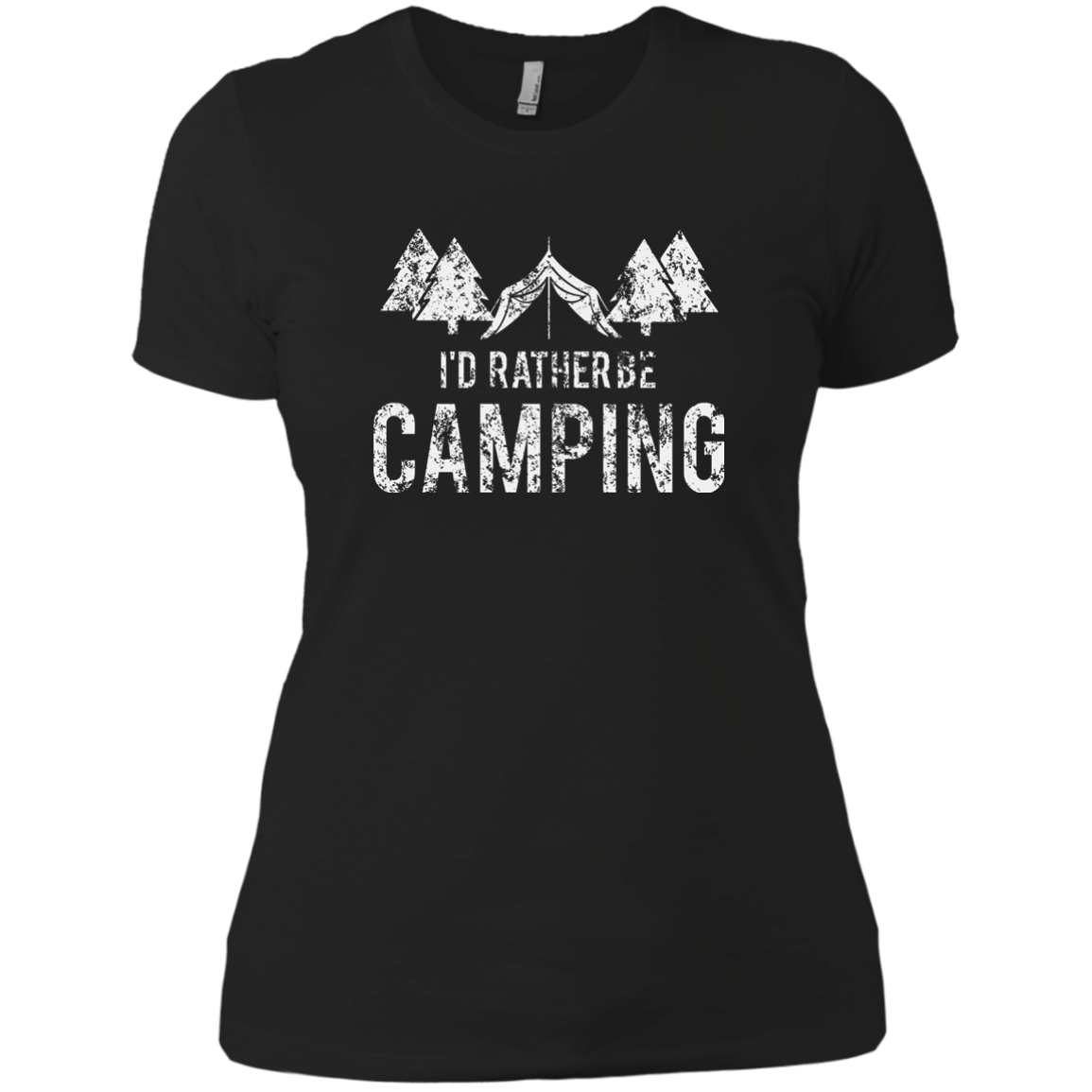 I'd Rather Be Camping
