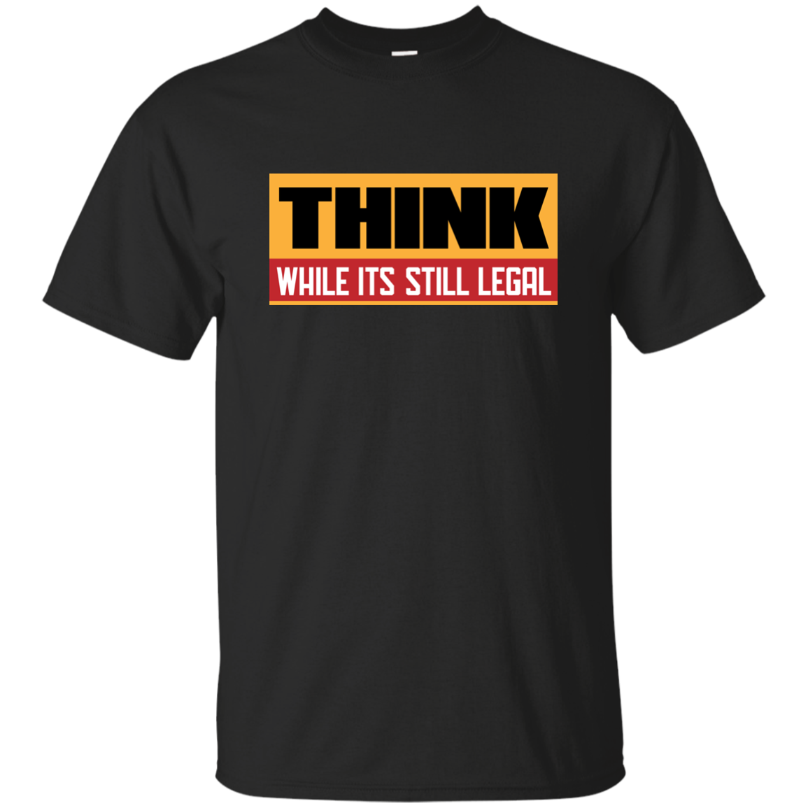 Think While It's Still Legal