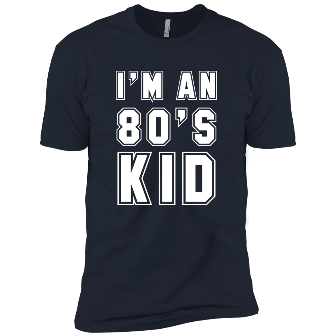 I'M An 80's Kid