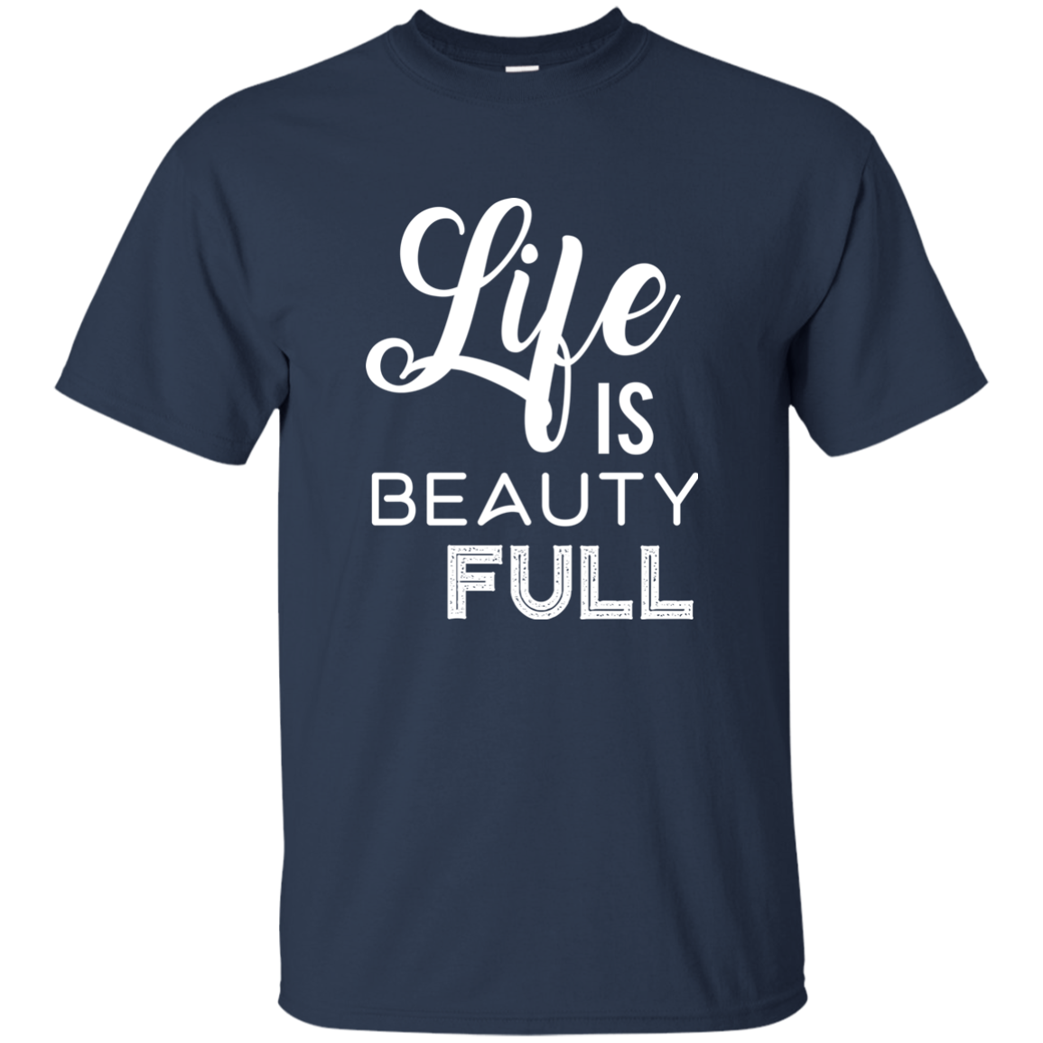 Life Is Beauty Full