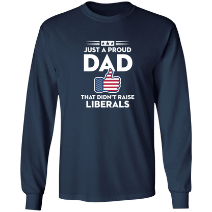 Just A Proud Dad That Didn't Raise Liberals