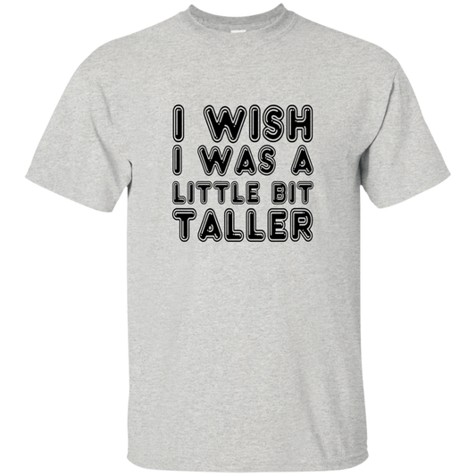 I Wish I Was A Little Bit Taller