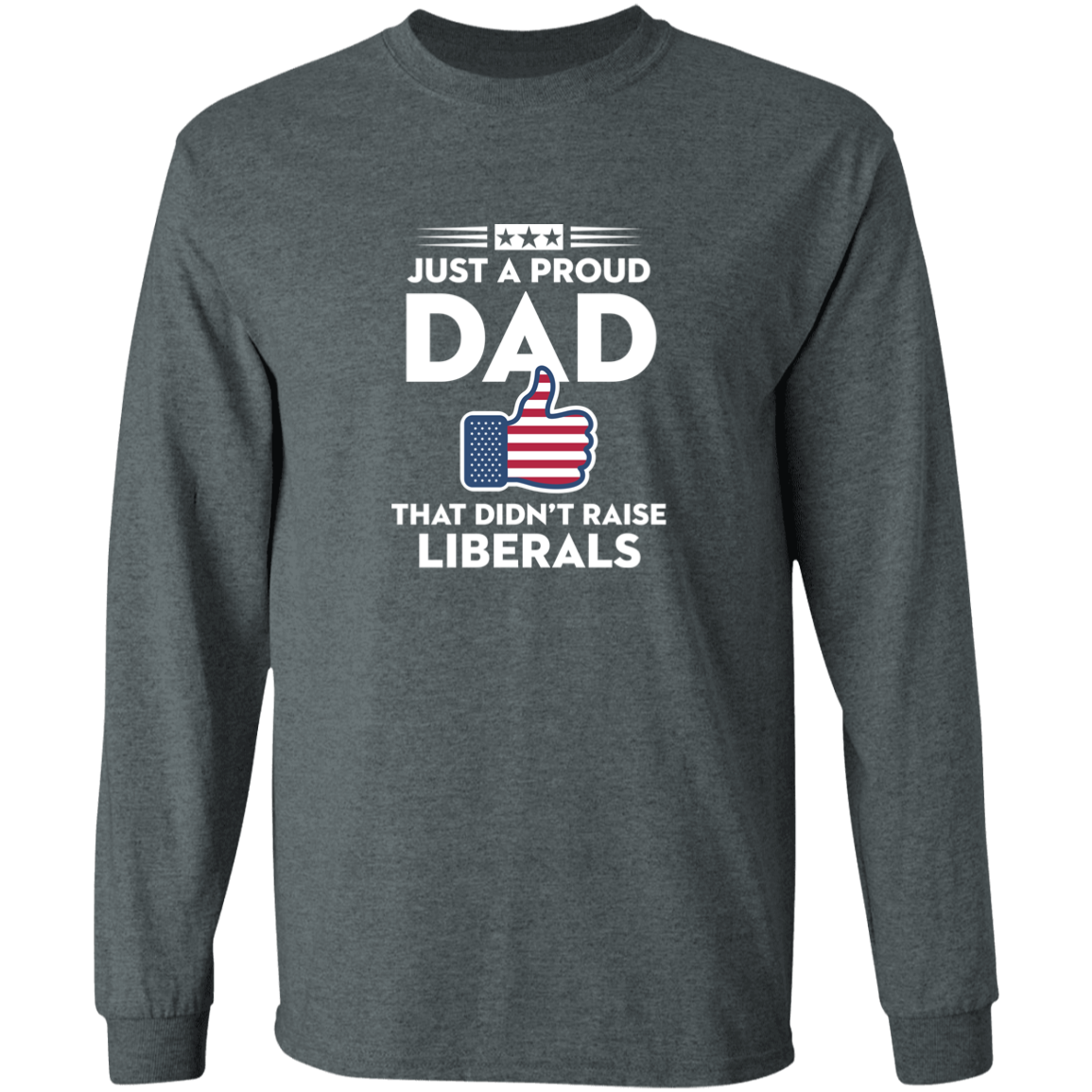 Just A Proud Dad That Didn't Raise Liberals