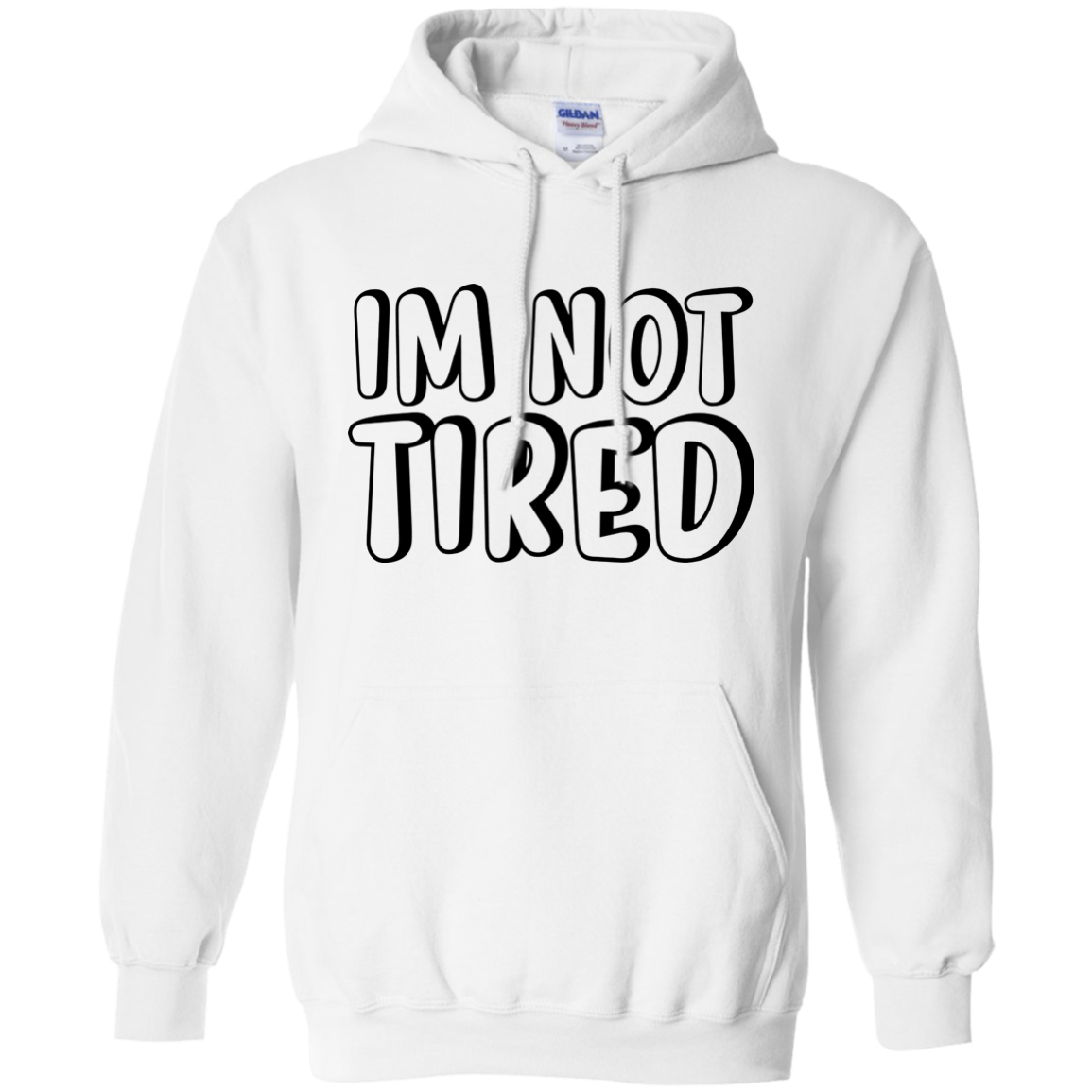 I'm Not Tired