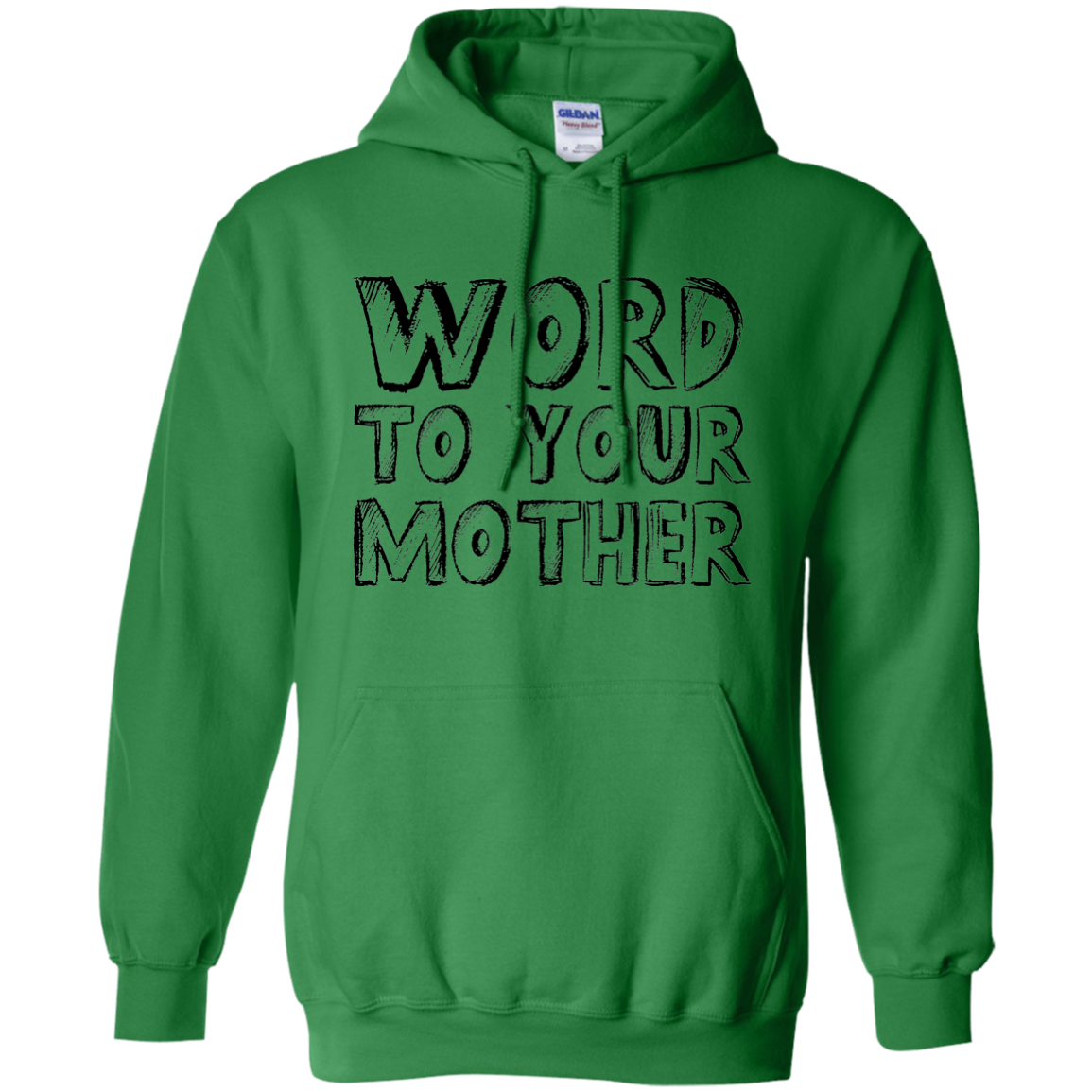 Word To Your Mother