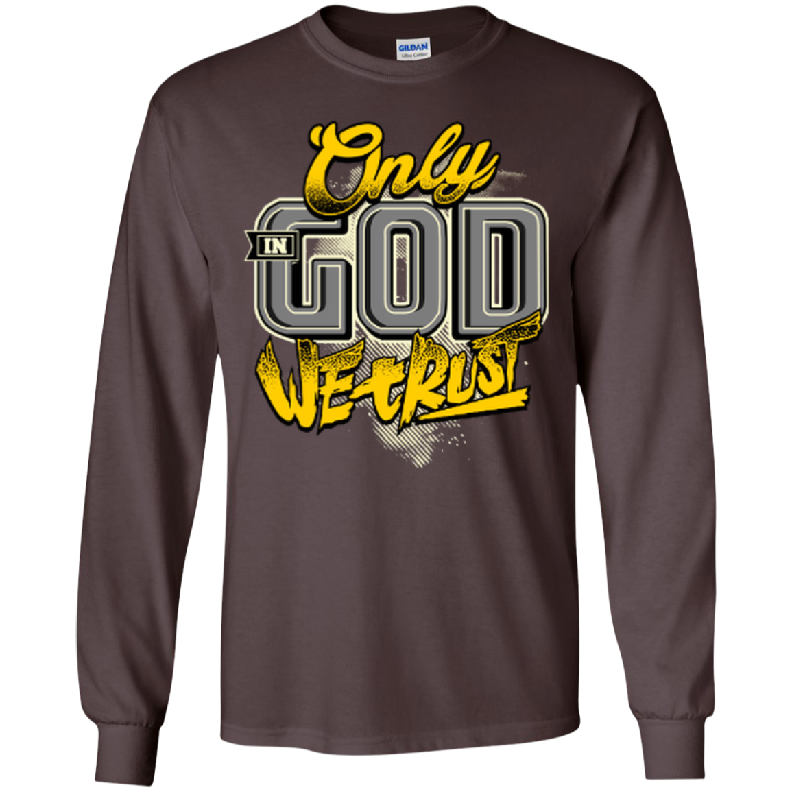 Only In God We Trust - Apostolic Images - LS  Cotton Tshirt - Kick Merch - 5