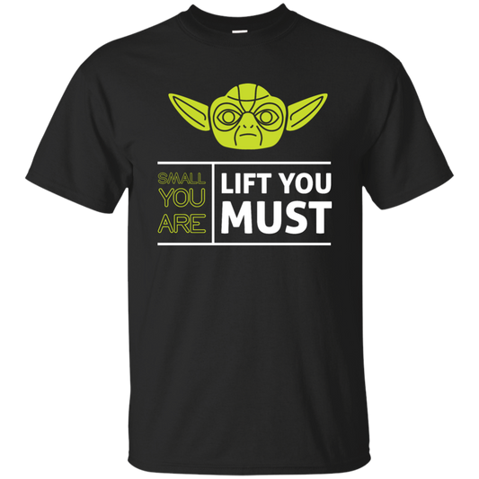 Lift You Must