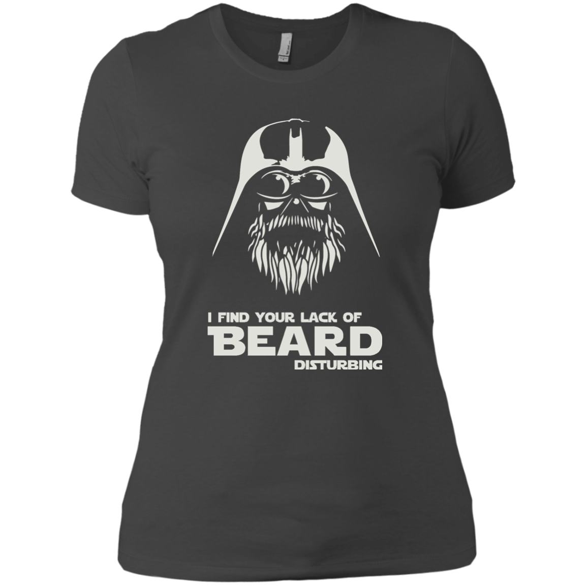 I Find Your Lack Of Beard Disturbing