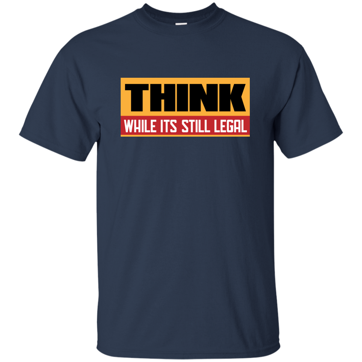 Think While It's Still Legal