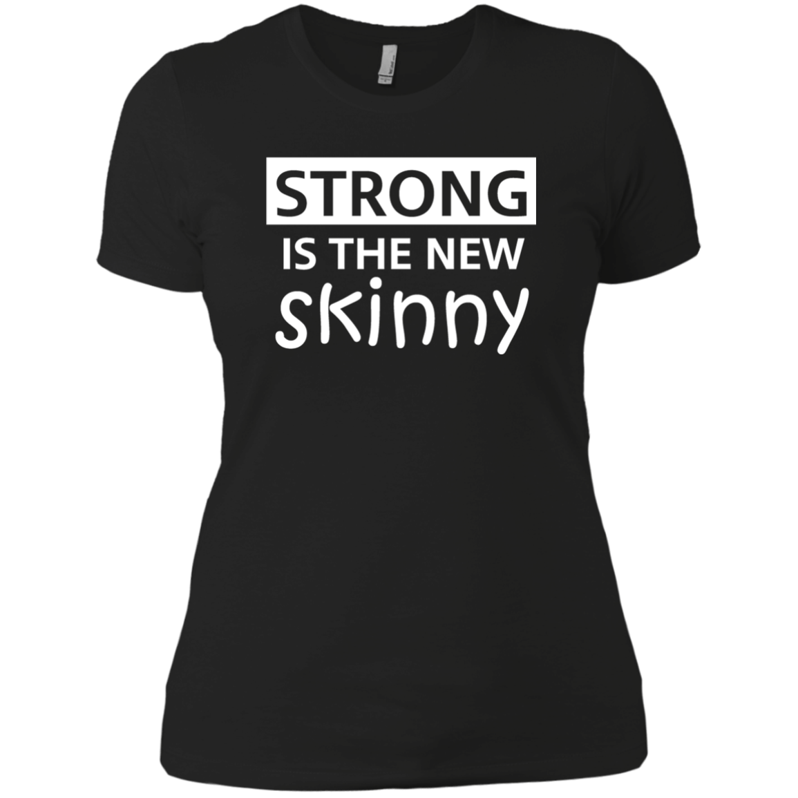 Strong Is The New Skinny