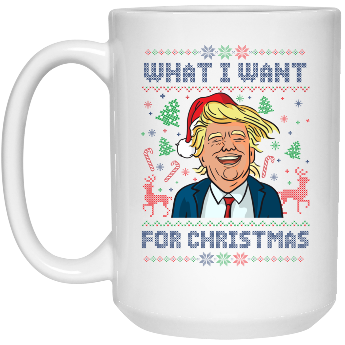 I Want TRUMP This Christmas - MUGS