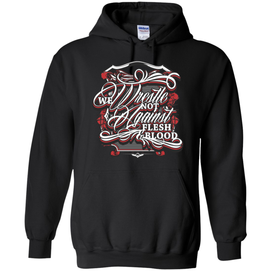 We Wrestle Not - Pullover Hoodie - Godly Wear - Kick Merch - 3