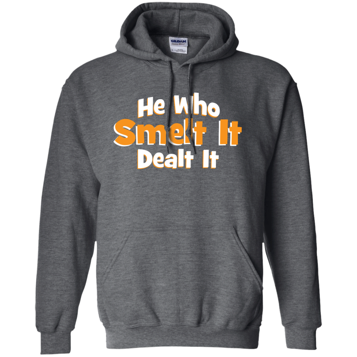 He Who Smelt It Dealt It