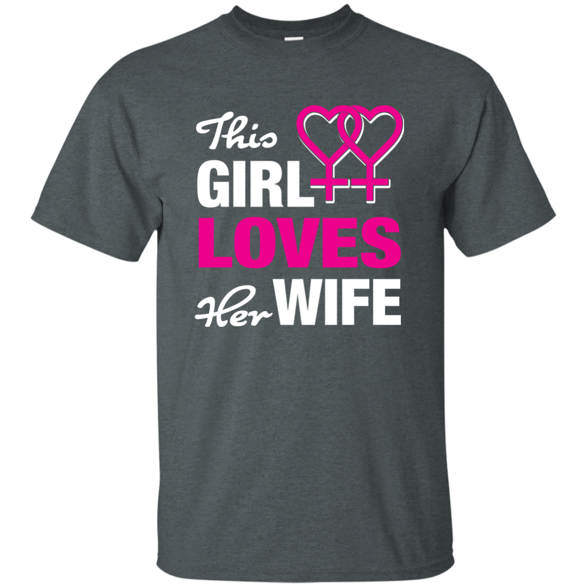 This Girl Loves Her Wife