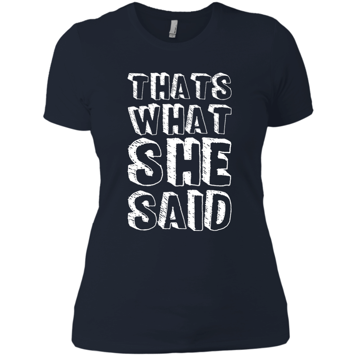 That's What She Said