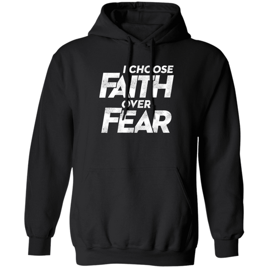 Faith Over Fear - Pullover Hoodie
