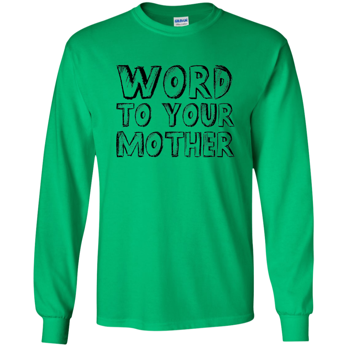 Word To Your Mother