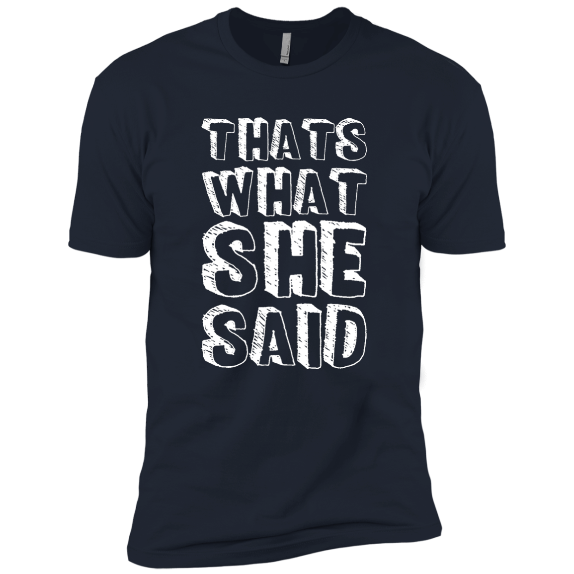 That's What She Said