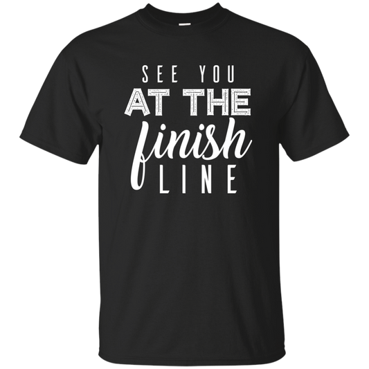 See You At The Finish Line