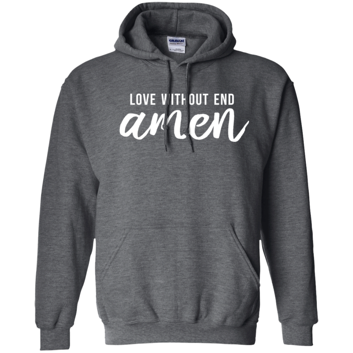 Love Without End Amen