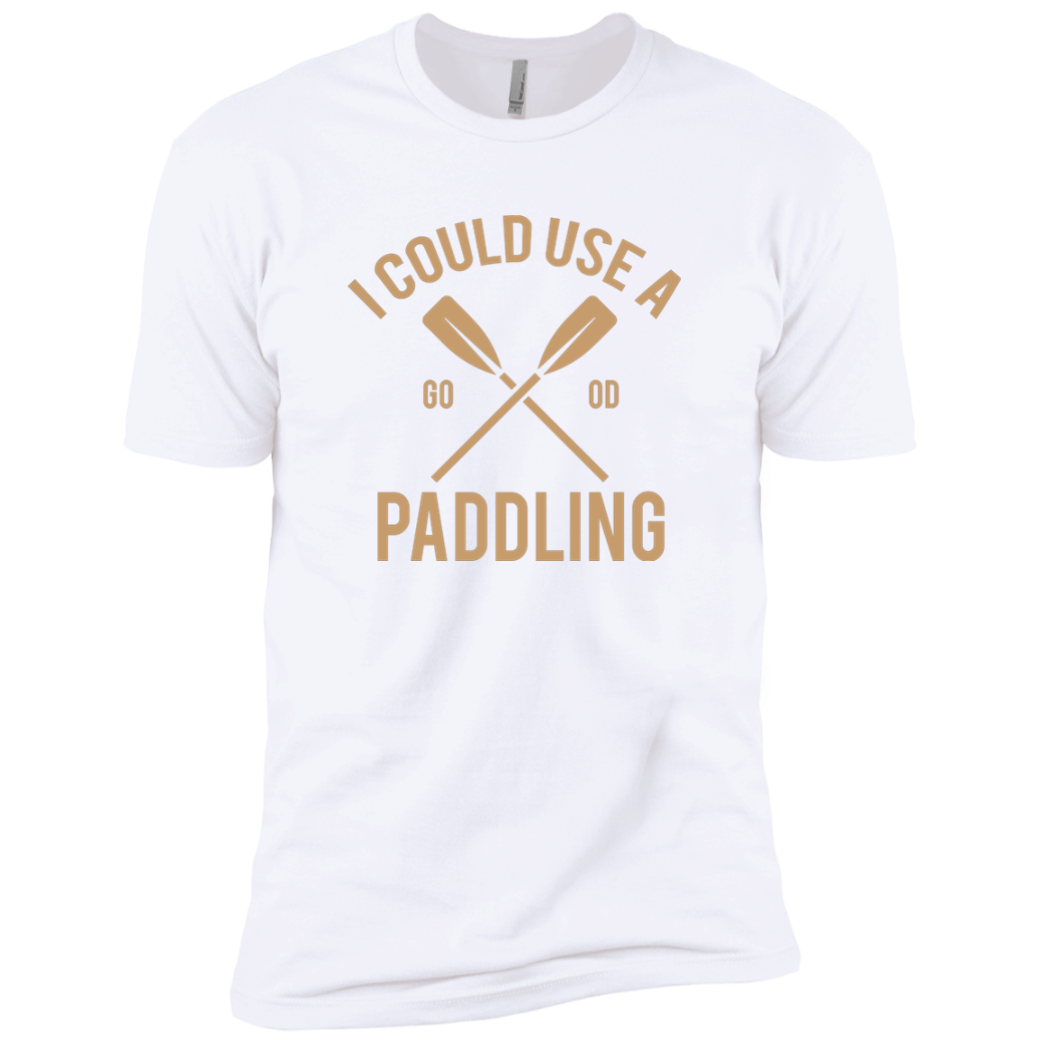 I Could Use A Paddling