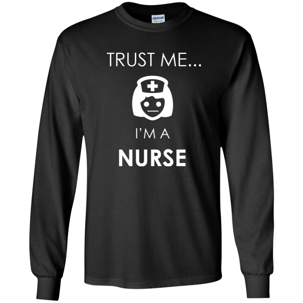 Trust Me I'm A Nurse