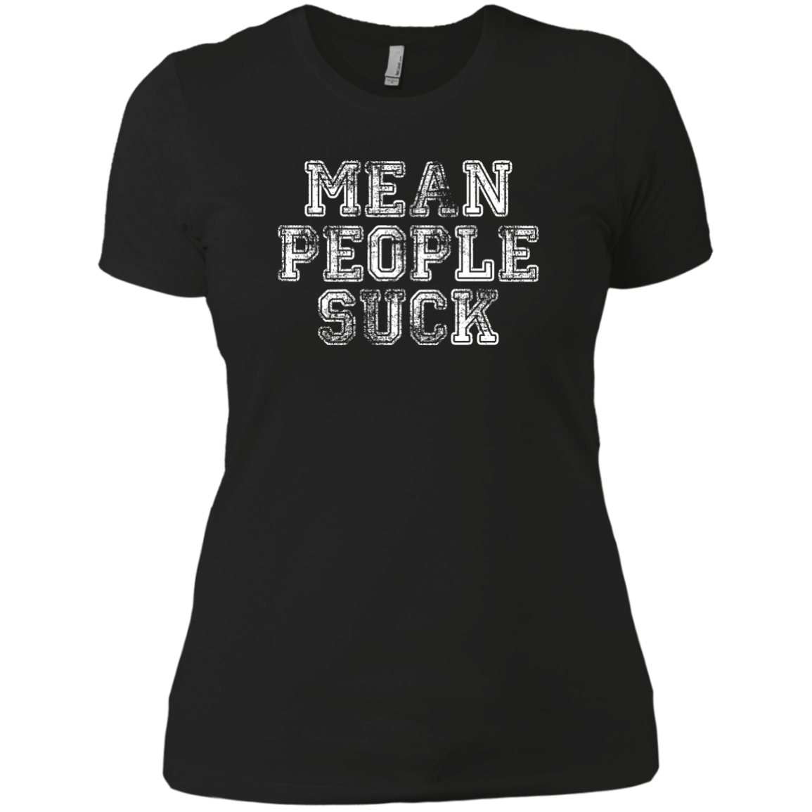 Mean People Suck